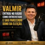 Valmir entrou no rádio e deixou o sistemão tomando chá de boldo