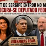 Editorial: O PT de Sergipe entrou no modo “procura-se deputado federal”