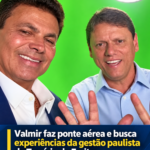 24 horas: Valmir aparece com Tarcísio enquanto adversários cumprem agenda em Sergipe