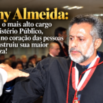 Rony Almeida: a toga ficou, o amigo partiu e o Ministério Público amanheceu em lágrimas!